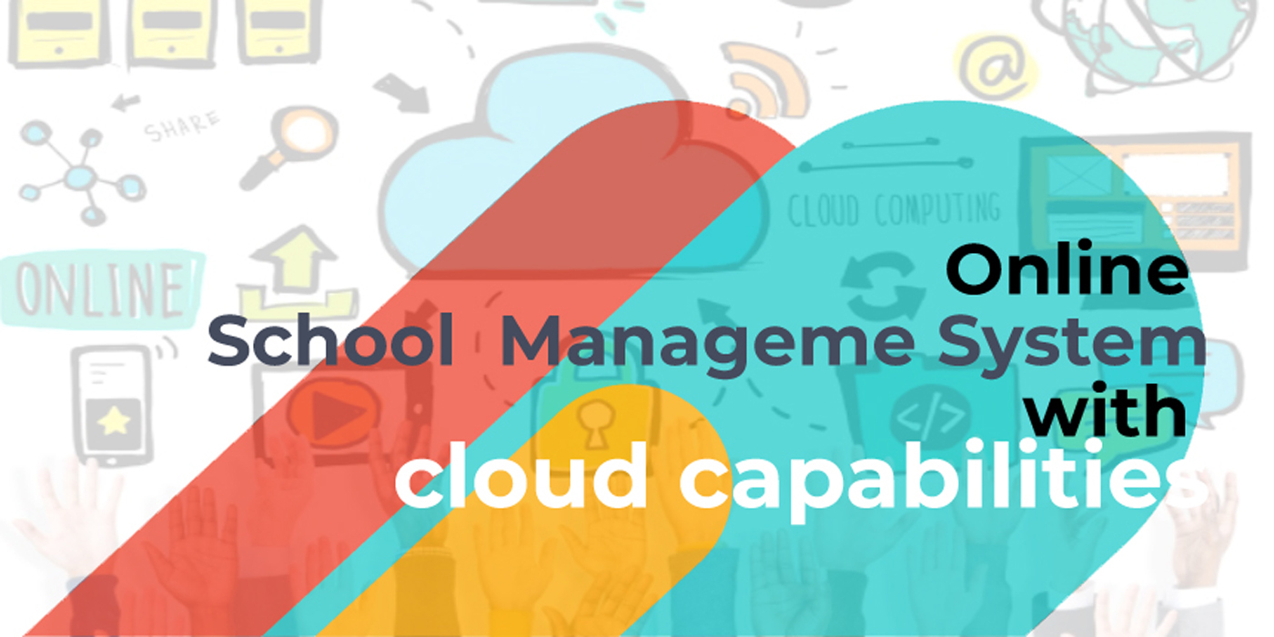 online school management system with cloud capabilities